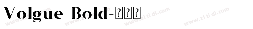 Volgue Bold字体转换